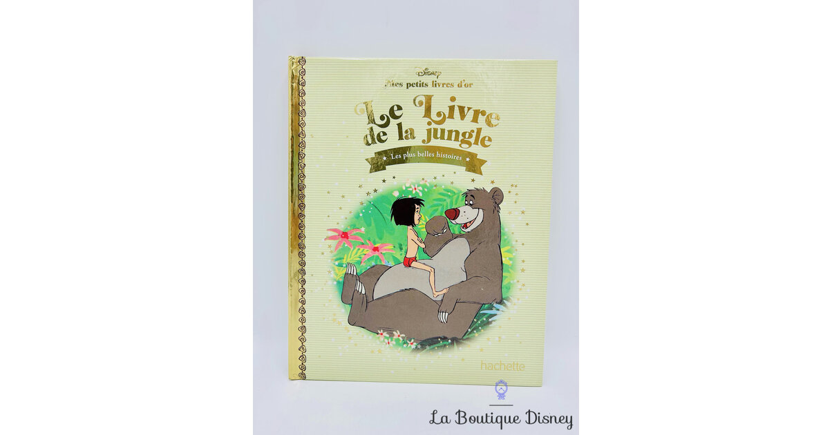 Livre Le livre de la jungle Disney Mes Petits livres d'Or Les plus